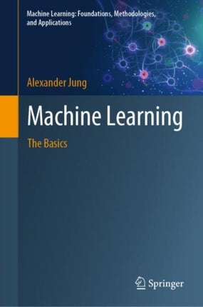 Machine Learning: The Basics