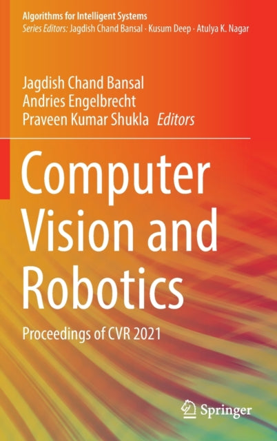 Computer Vision and Robotics: Proceedings of CVR 2021