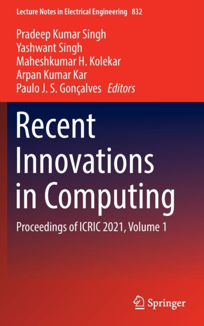 Recent Innovations in Computing: Proceedings of ICRIC 2021, Volume 1