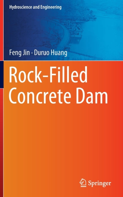 Rock-Filled Concrete Dam