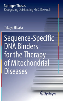 Sequence-Specific DNA Binders for the Therapy of Mitochondrial Diseases