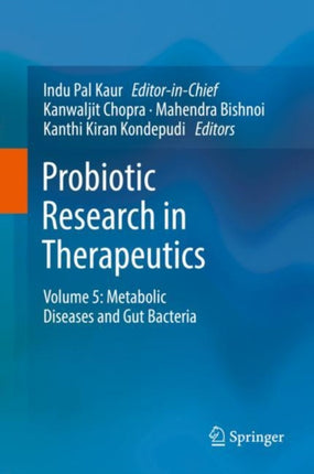 Probiotic Research in Therapeutics: Volume 5: