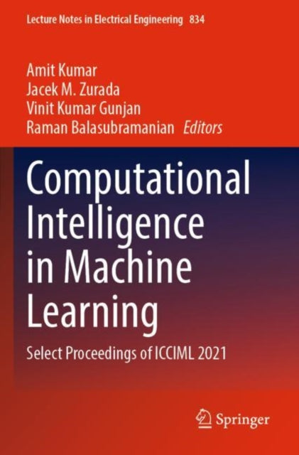 Computational Intelligence in Machine Learning: