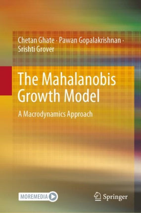 The Mahalanobis Growth Model: A Macrodynamics