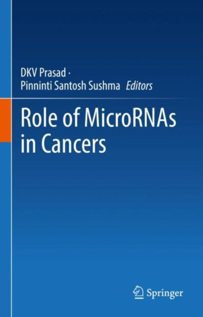 Role of MicroRNAs in Cancers