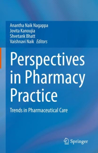 Perspectives in Pharmacy Practice: Trends in