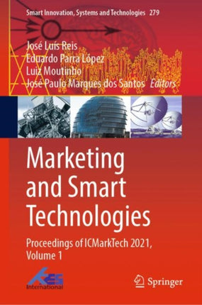 Marketing and Smart Technologies: Proceedings of ICMarkTech 2021, Volume 1