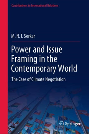 Power and Issue Framing in the Contemporary World: The Case of Climate Negotiation