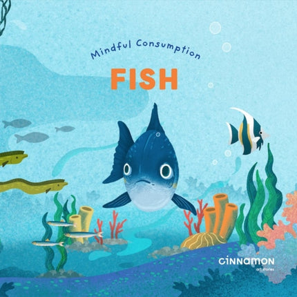 Mindful Consumption: Fish