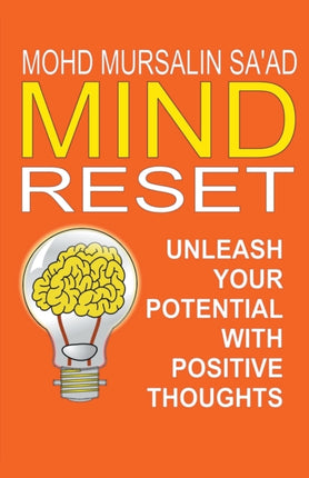 Mind Reset, Unleash Your Potential with Positive