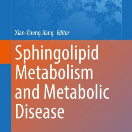 Sphingolipid Metabolism and Metabolic Disease