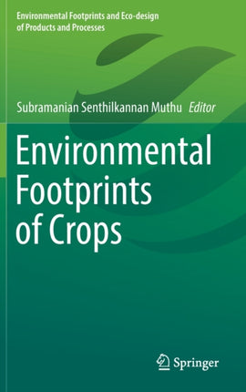 Environmental Footprints of Crops