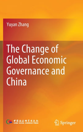 The Change of Global Economic Governance and China