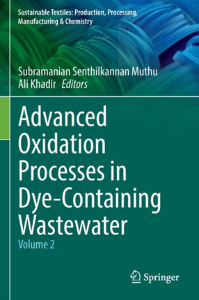 Advanced Oxidation Processes in Dye-Containing Wastewater: Volume 2