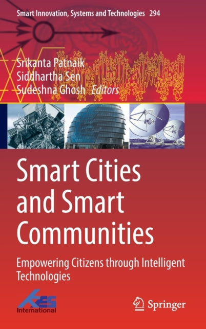 Smart Cities and Smart Communities: Empowering Citizens through Intelligent Technologies