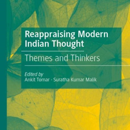 Reappraising Modern Indian Thought: Themes and Thinkers