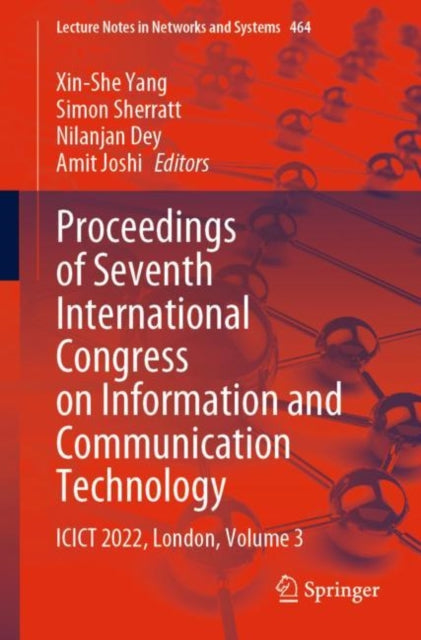 Proceedings of Seventh International Congress on Information and Communication Technology: ICICT 2022, London, Volume 3