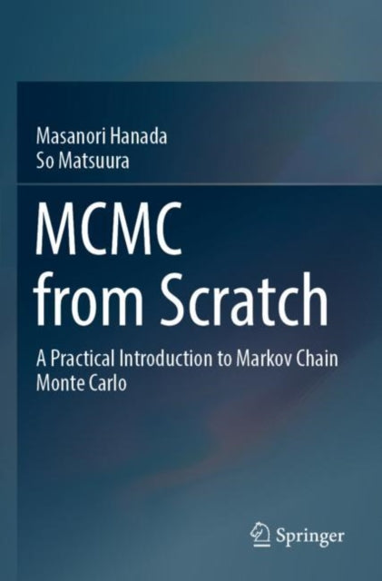 MCMC from Scratch: A Practical Introduction to Markov Chain Monte Carlo