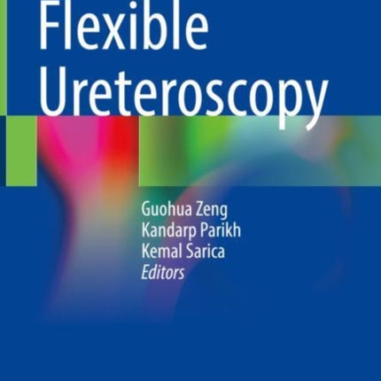 Flexible Ureteroscopy