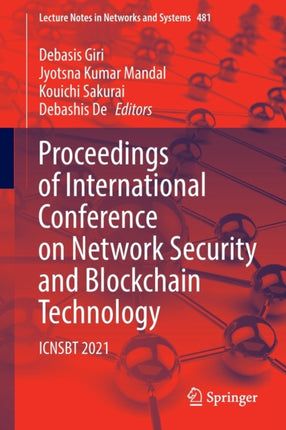 Proceedings of International Conference on Network Security and Blockchain Technology: ICNSBT 2021