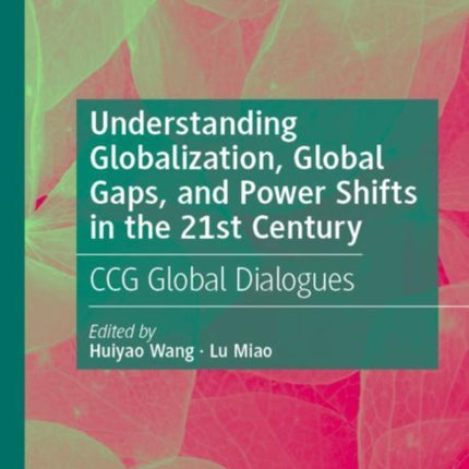 Understanding Globalization, Global Gaps, and