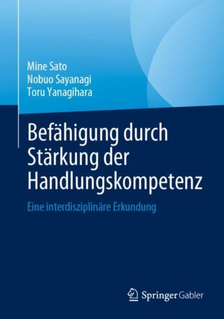 Befähigung durch Stärkung der Handlungskompetenz: Eine interdisziplinäre Erkundung