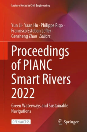 Proceedings of PIANC Smart Rivers 2022: Green Waterways and Sustainable Navigations