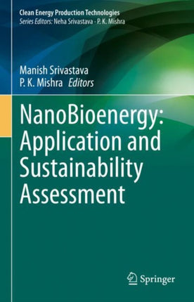 NanoBioenergy: Application and Sustainability Assessment