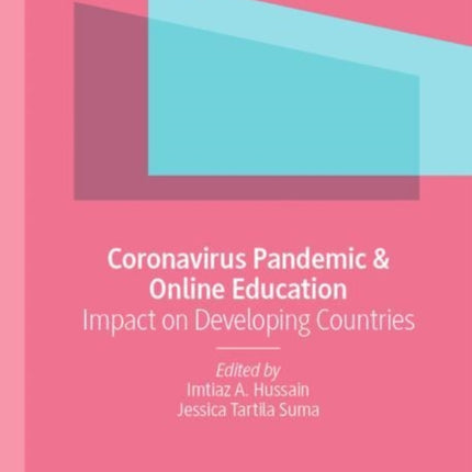 Coronavirus Pandemic & Online Education: Impact on Developing Countries