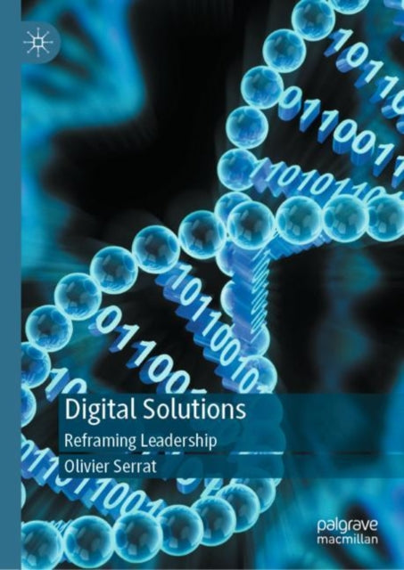 Digital Solutions: Reframing Leadership