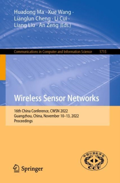 Wireless Sensor Networks: 16th China Conference, CWSN 2022, Guangzhou, China, November 10–13, 2022, Proceedings