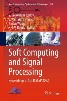 Soft Computing and Signal Processing: Proceedings of 5th ICSCSP 2022