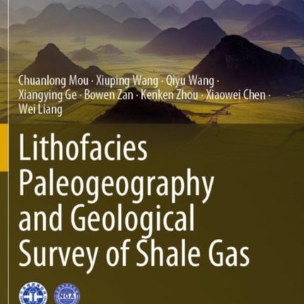 Lithofacies Paleogeography and Geological Survey of Shale Gas