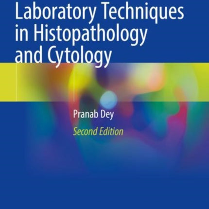 Basic and Advanced Laboratory Techniques in