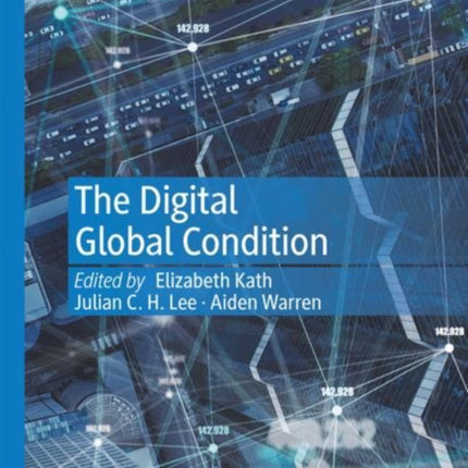 The Digital Global Condition