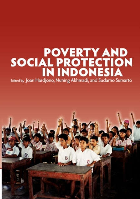 Poverty and Social Protection in Indonesia