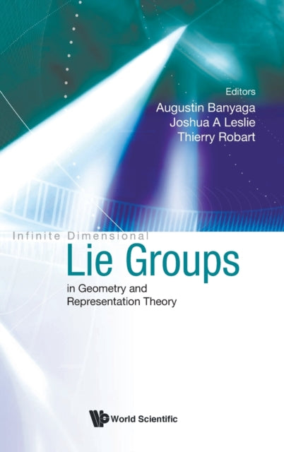 Infinite Dimensional Lie Groups In Geometry And