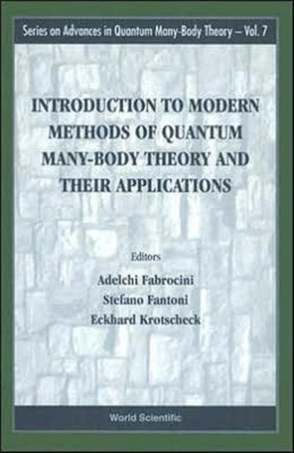 Introduction To Modern Methods Of Quantum Many-body Theory And Their Applications