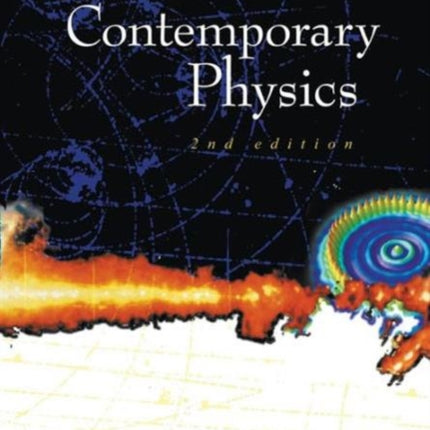 Invitation To Contemporary Physics (2nd Edition)