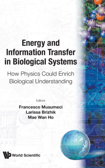 Energy And Information Transfer In Biological