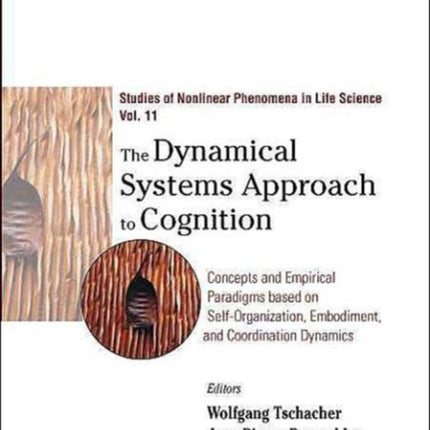 Dynamical Systems Approach To Cognition, The: