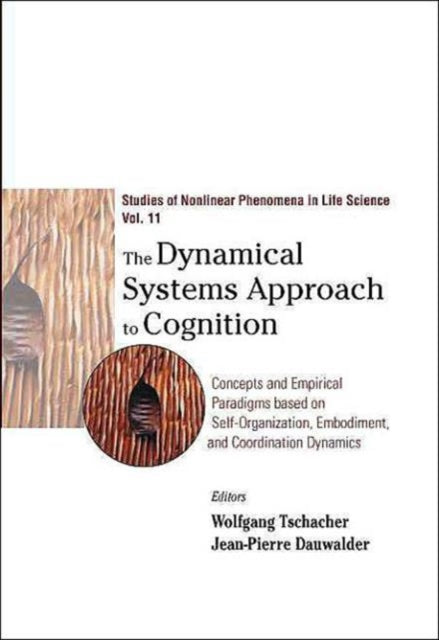 Dynamical Systems Approach To Cognition, The: