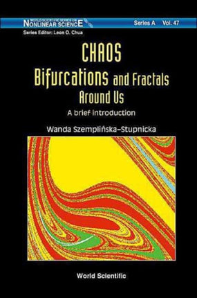 Chaos, Bifurcations And Fractals Around Us: A Brief Introduction