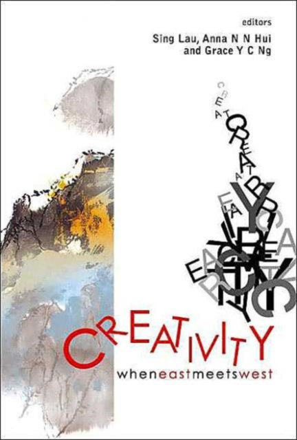 Creativity: When East Meets West