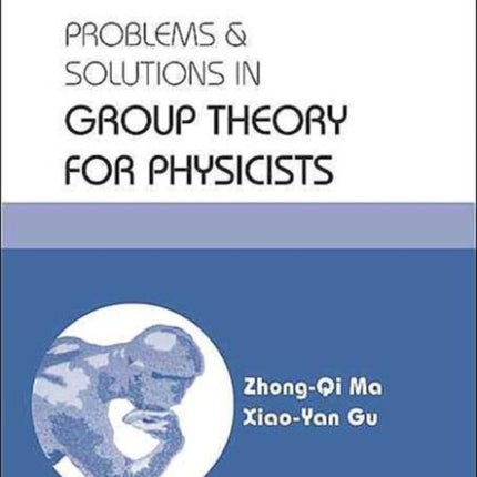 Problems And Solutions In Group Theory For