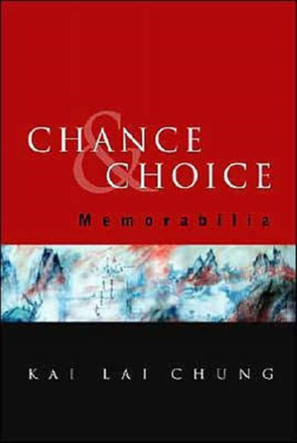 Chance And Choice: Memorabilia