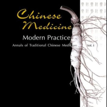 Chinese Medicine - Modern Practice