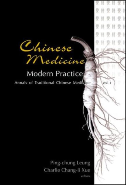 Chinese Medicine - Modern Practice