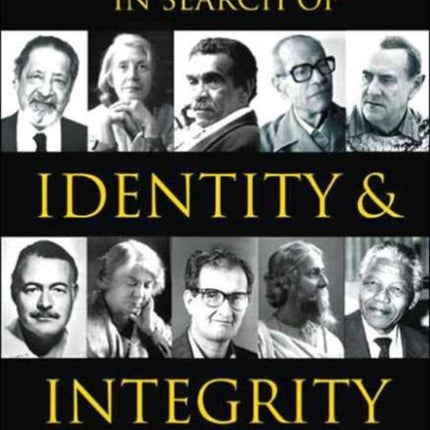 Nobel Laureates In Search Of Identity And Integrity: Voices Of Different Cultures