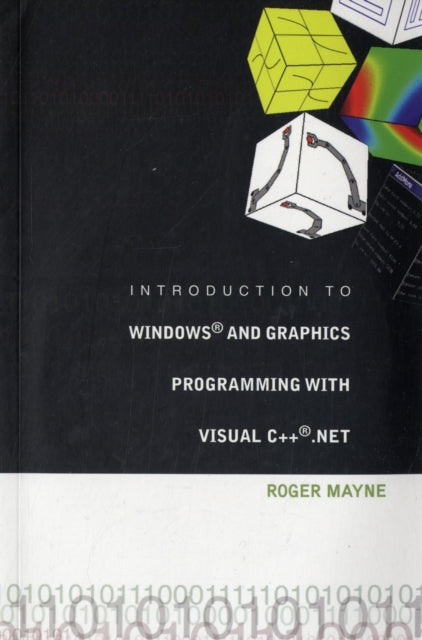 Introduction To Windows And Graphics Programming With Visual C++ .Net (With Cd-rom)